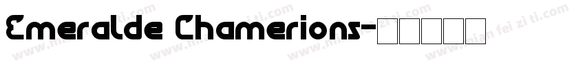 Emeralde Chamerions字体转换